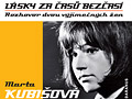 Lásky za časů bezčasí (2009)